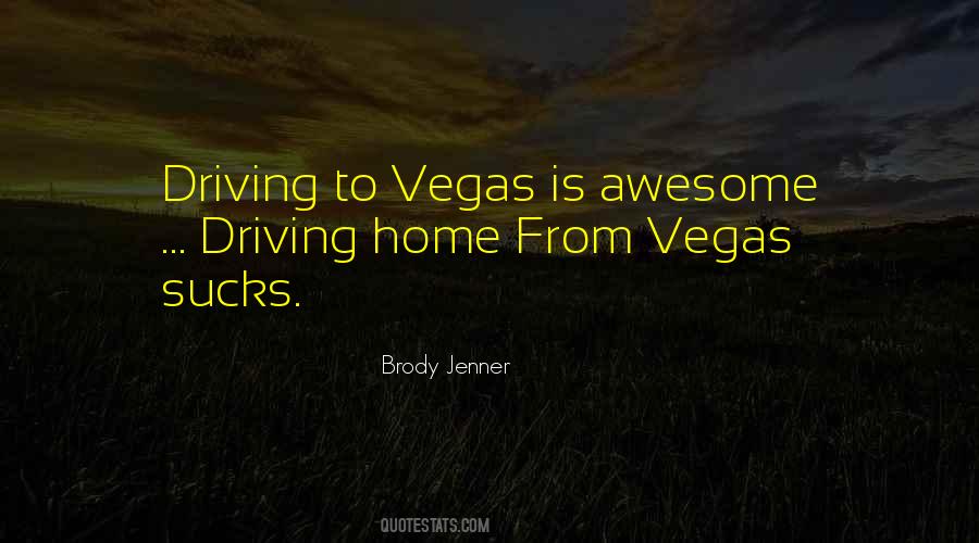 Brody Jenner Quotes #594073