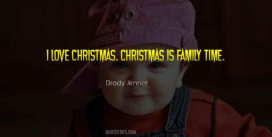 Brody Jenner Quotes #828335
