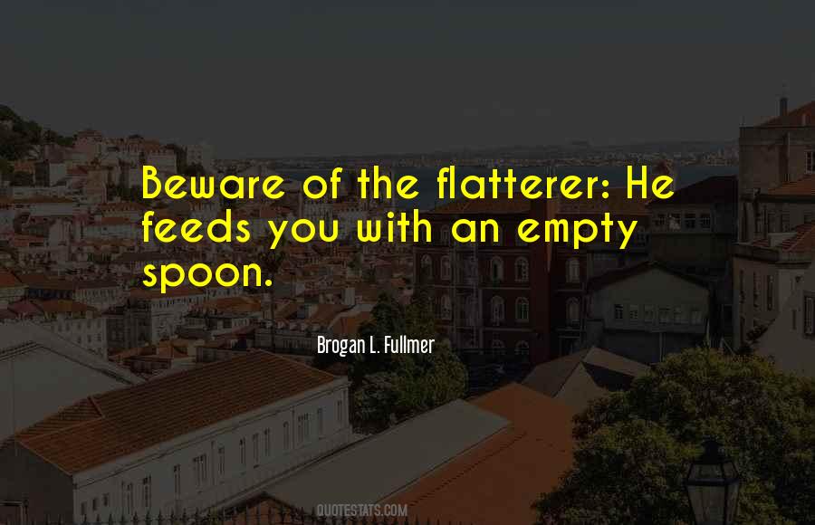 Brogan L. Fullmer Quotes #1013346 Brogan L. Fullmer Quotes #1013346