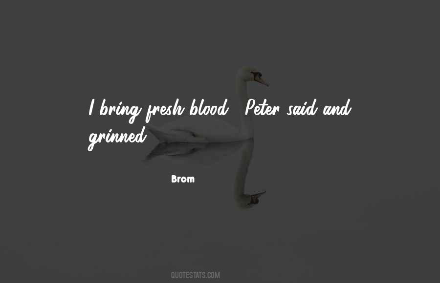 Brom Quotes #1285480 Brom Quotes #1285480
