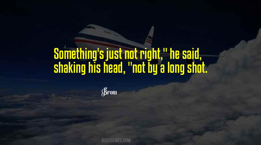 Brom Quotes #1350577 Brom Quotes #1350577