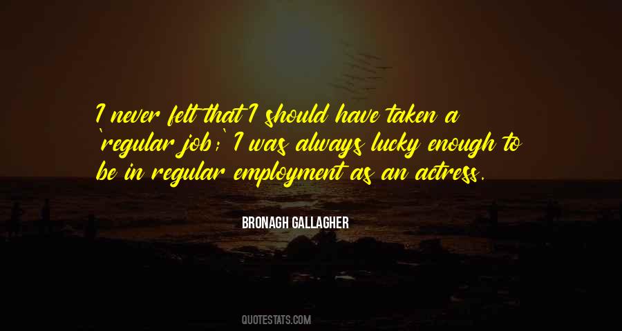 Bronagh Gallagher Quotes #672852