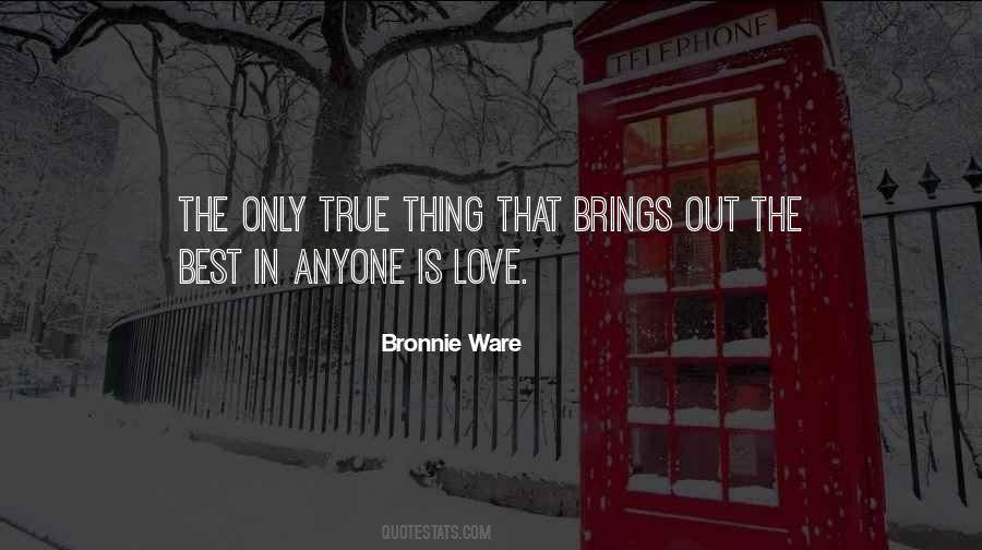 Bronnie Ware Quotes #1764243