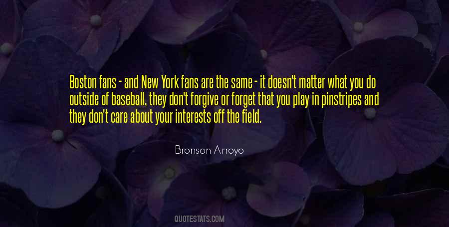 Bronson Arroyo Quotes #1572823