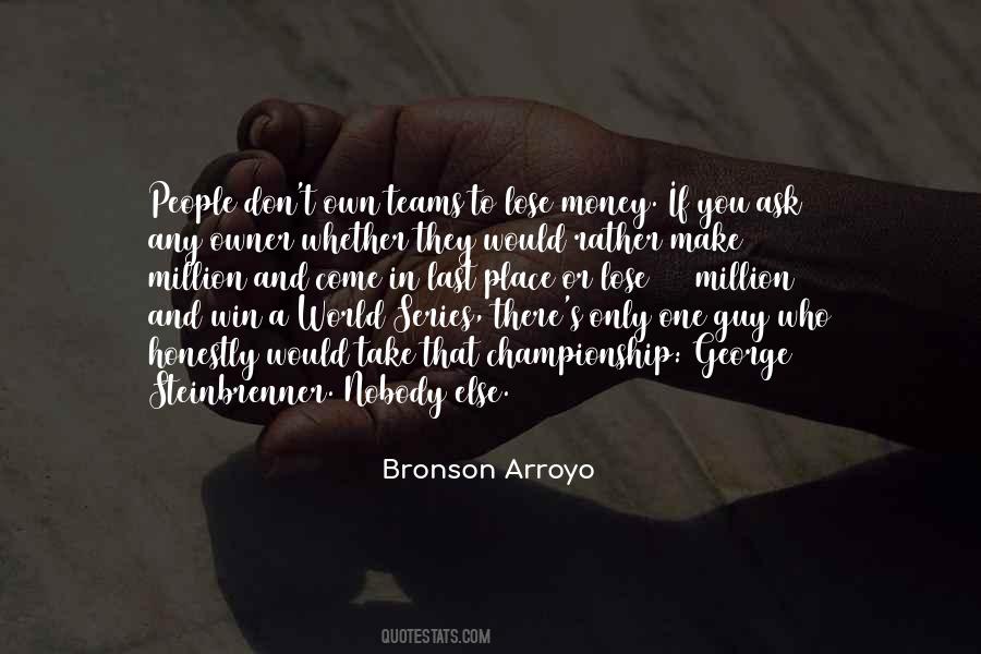 Bronson Arroyo Quotes #947052