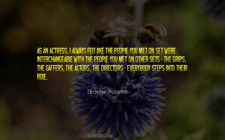 Brooke Adams Quotes #1551481