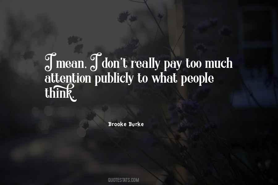 Brooke Burke Quotes #254427