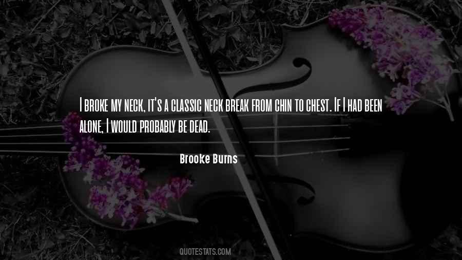 Brooke Burns Quotes #985758