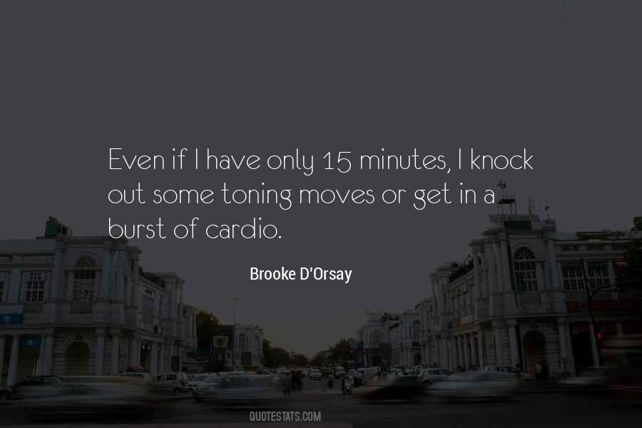 Brooke D'Orsay Quotes #418321