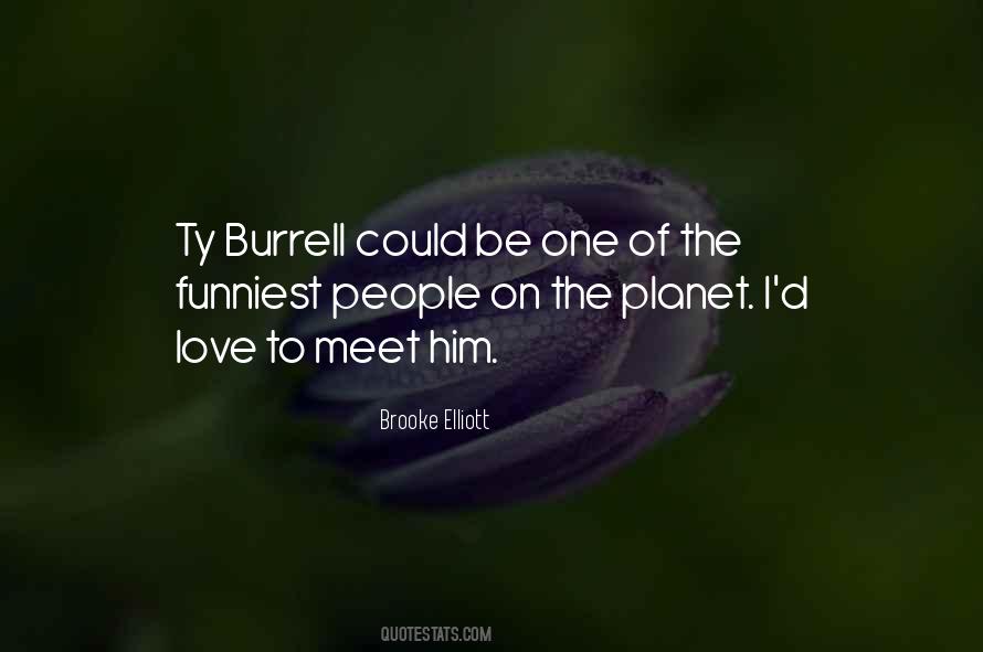 Brooke Elliott Quotes #945521