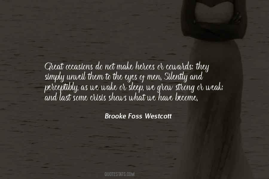 Brooke Foss Westcott Quotes #429389