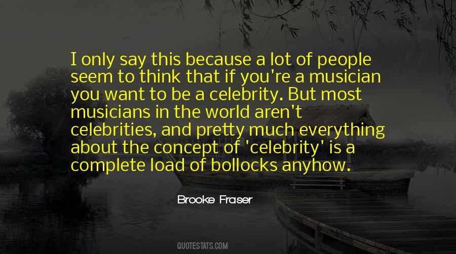 Brooke Fraser Quotes #1616511