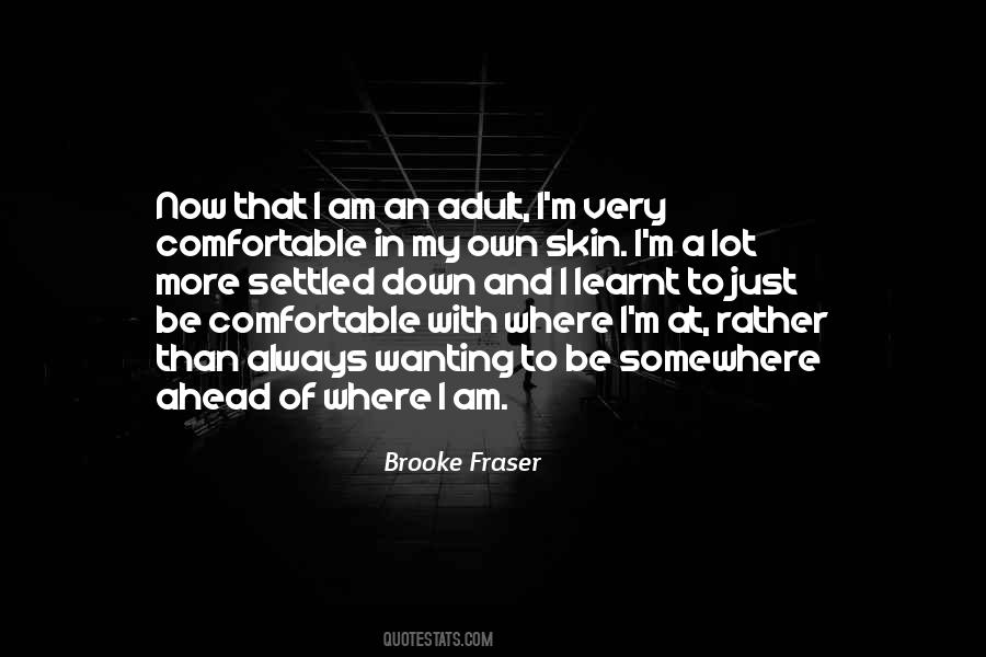 Brooke Fraser Quotes #269366