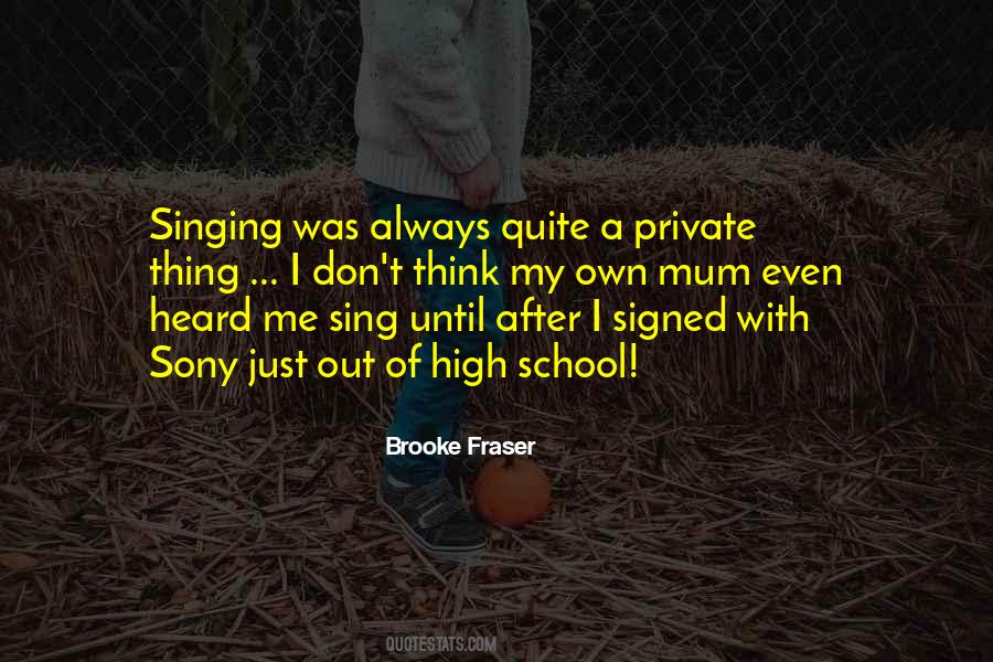 Brooke Fraser Quotes #904473