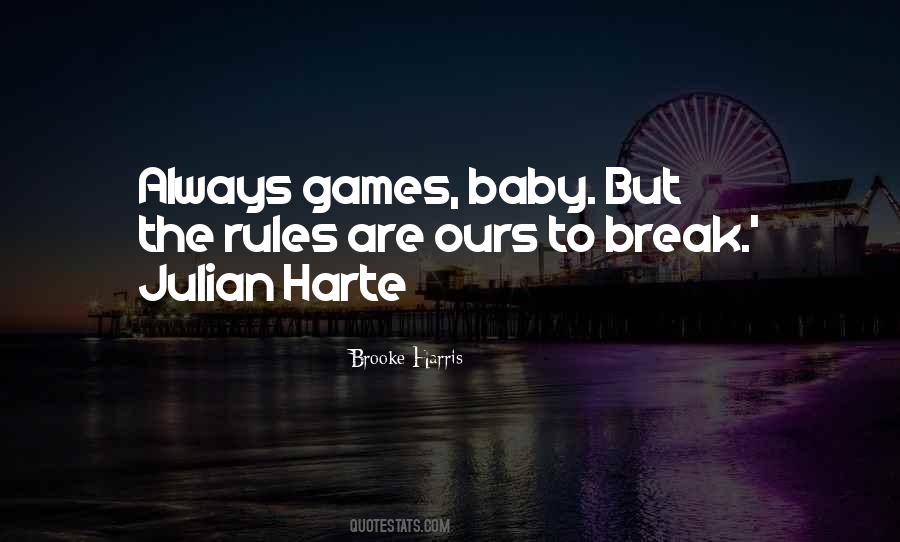 Brooke Harris Quotes #450932