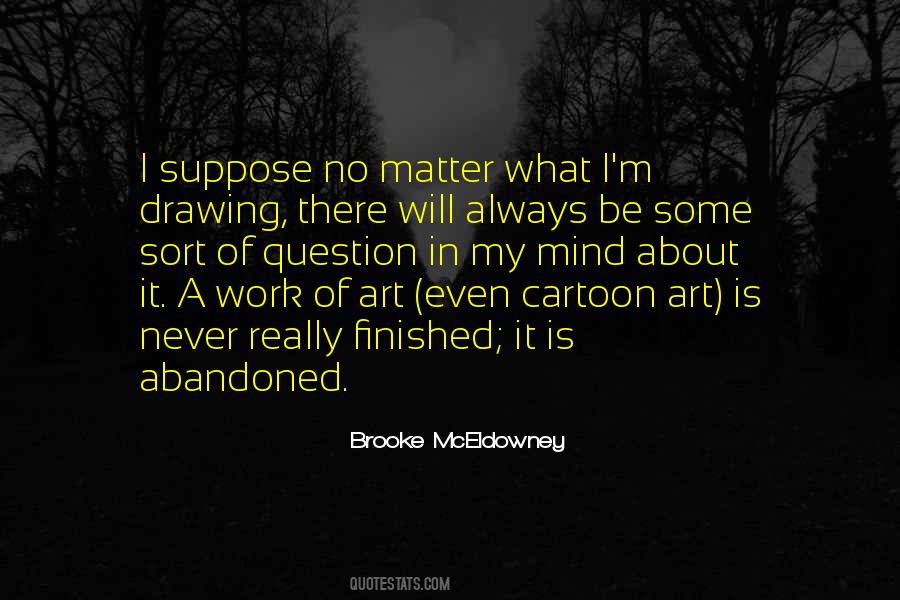 Brooke McEldowney Quotes #762178