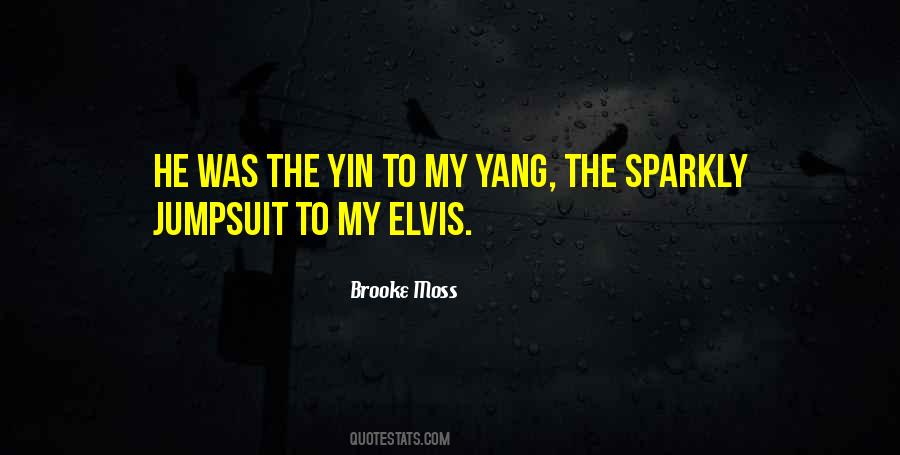 Brooke Moss Quotes #404580