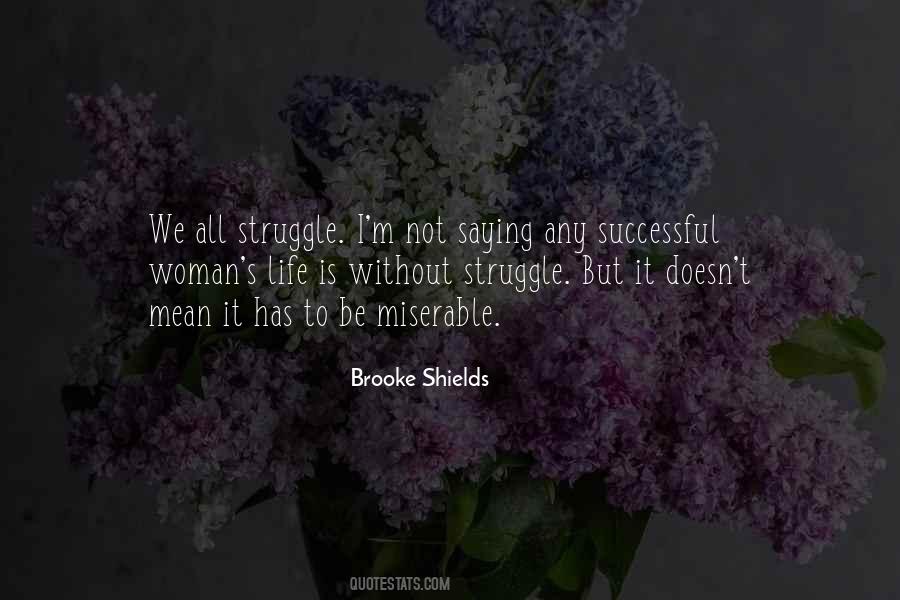 Brooke Shields Quotes #1413156