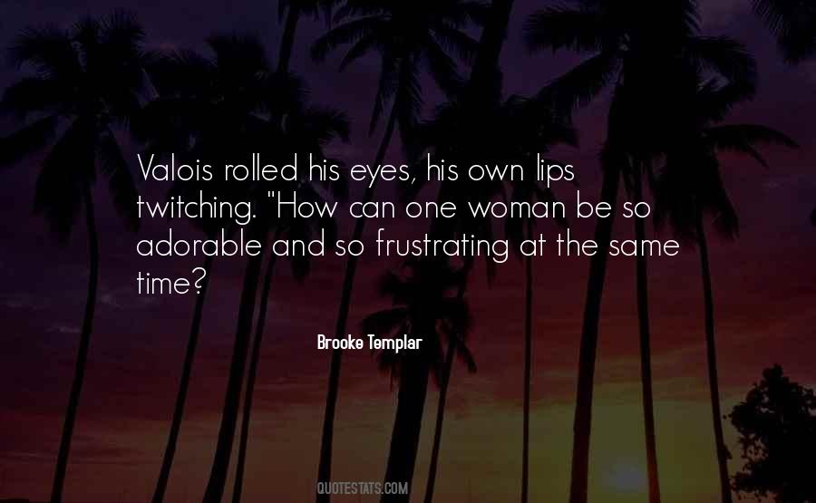 Brooke Templar Quotes #1082445