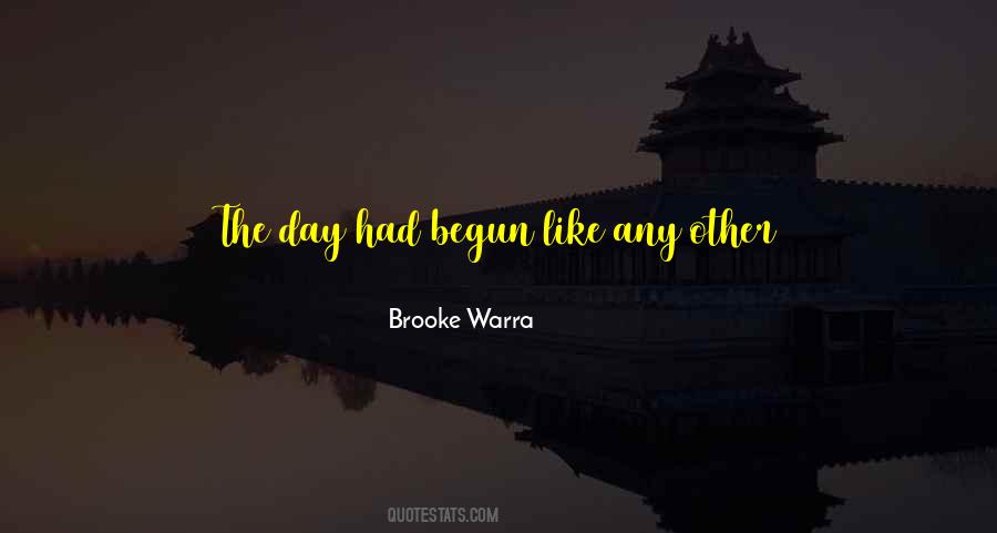 Brooke Warra Quotes #370167