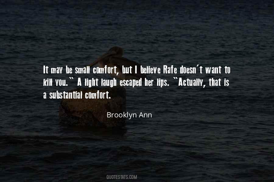 Brooklyn Ann Quotes #1811281