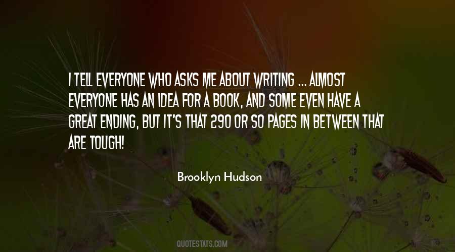 Brooklyn Hudson Quotes #1453764