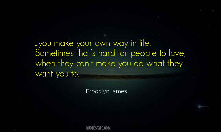 Brooklyn James Quotes #210386