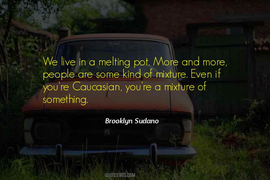 Brooklyn Sudano Quotes #1847031
