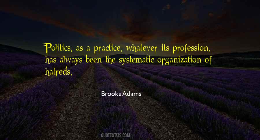 Brooks Adams Quotes #64297