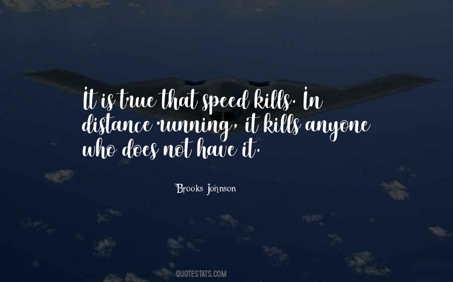 Brooks Johnson Quotes #1700753 Brooks Johnson Quotes #1700753
