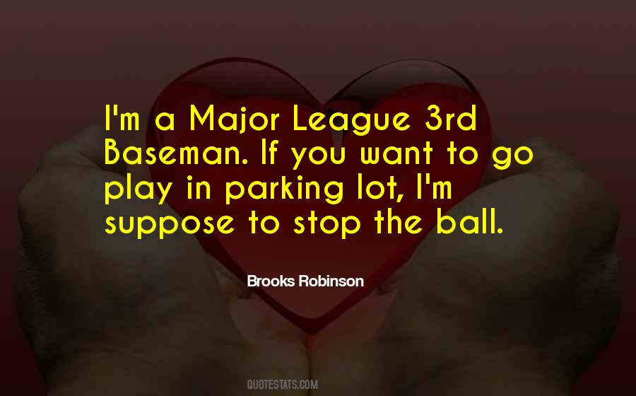 Brooks Robinson Quotes #514928