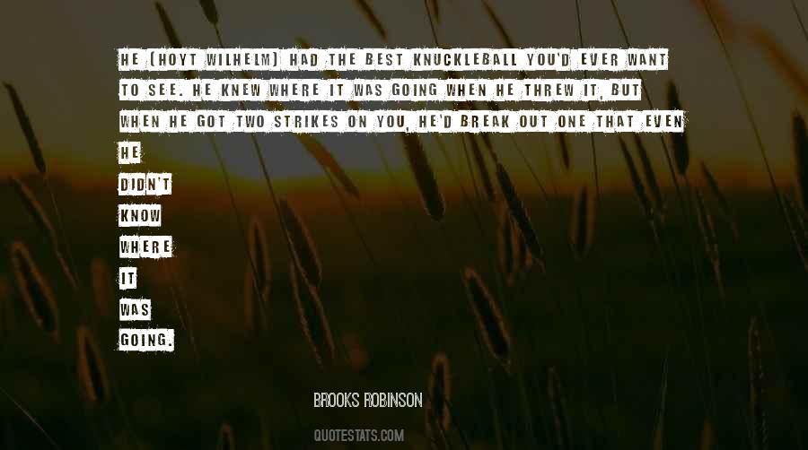 Brooks Robinson Quotes #980391