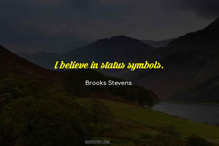 Brooks Stevens Quotes #218429 Brooks Stevens Quotes #218429