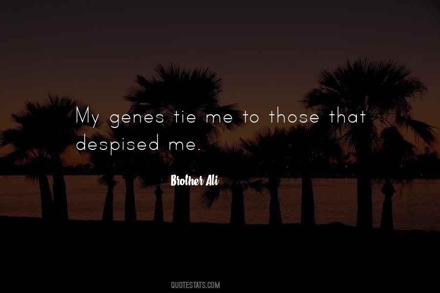 Brother Ali Quotes #599971