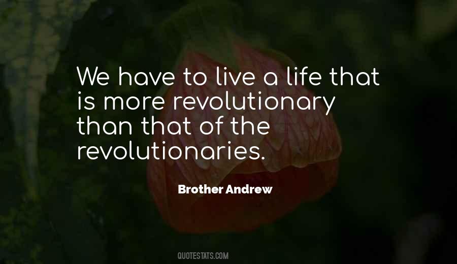 Brother Andrew Quotes #319080