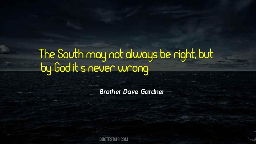 Brother Dave Gardner Quotes #330158