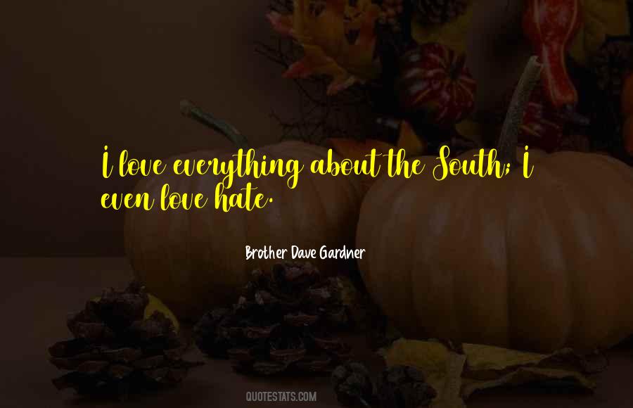 Brother Dave Gardner Quotes #87288 Brother Dave Gardner Quotes #87288
