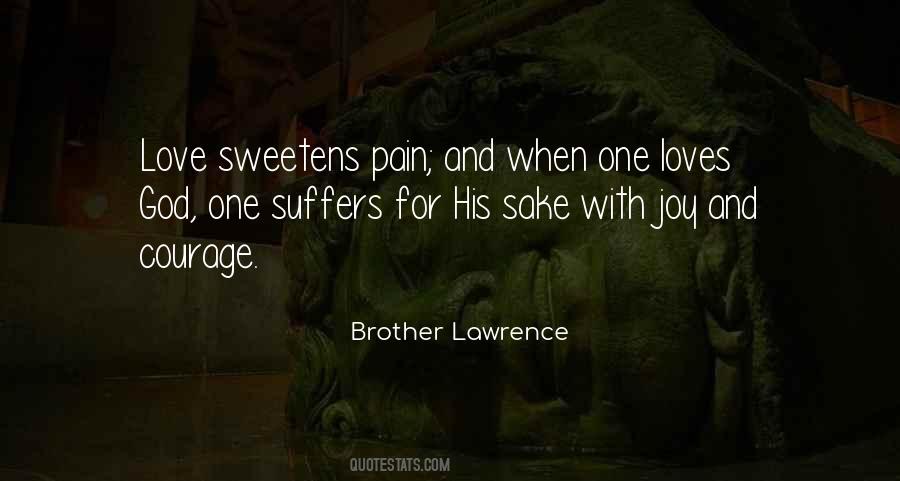 Brother Lawrence Quotes #1213638