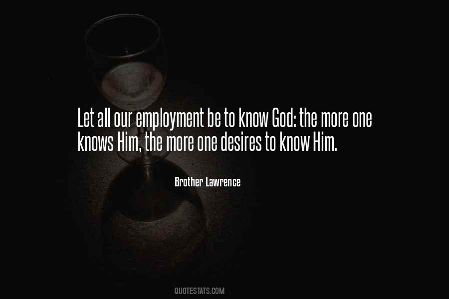 Brother Lawrence Quotes #205320