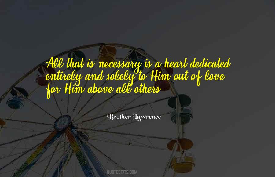 Brother Lawrence Quotes #366461