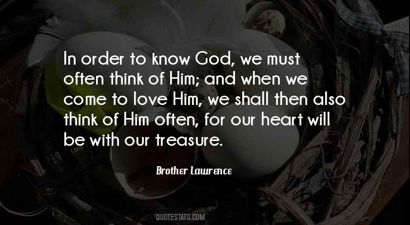 Brother Lawrence Quotes #407564