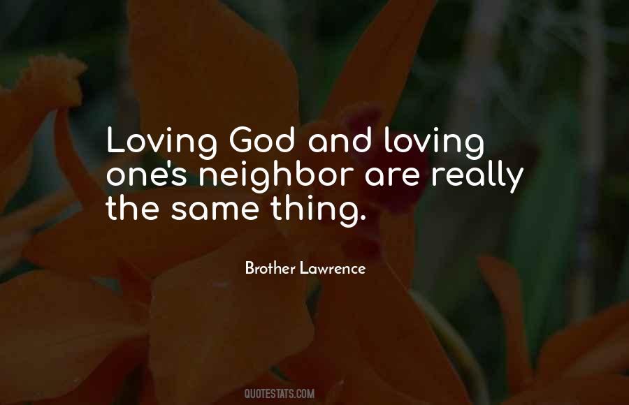 Brother Lawrence Quotes #795804