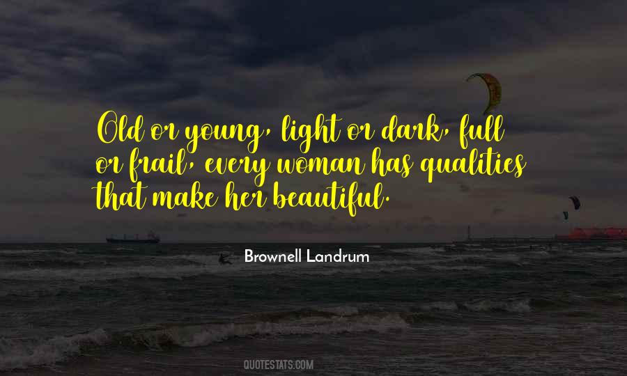 Brownell Landrum Quotes #1249585