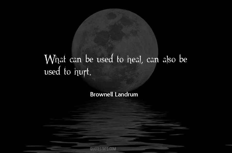 Brownell Landrum Quotes #1609652