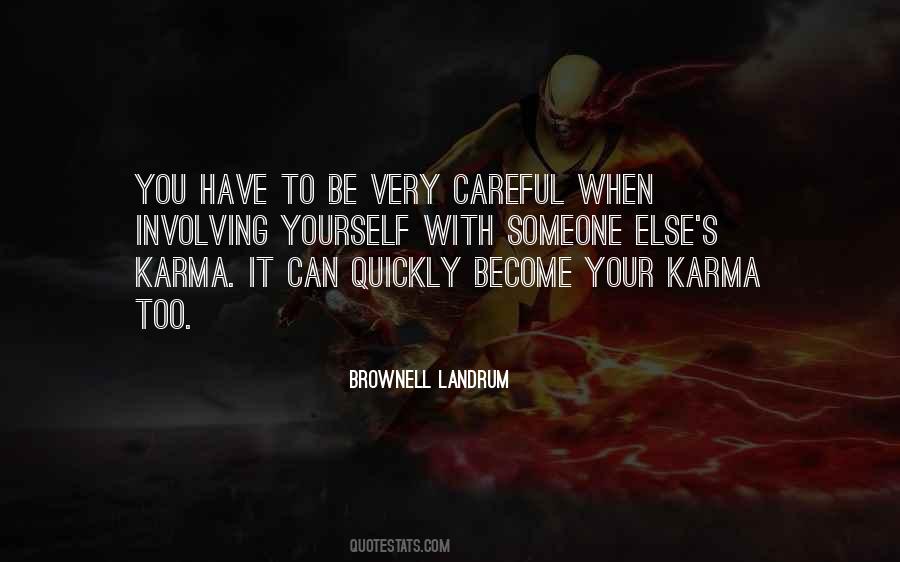 Brownell Landrum Quotes #562654