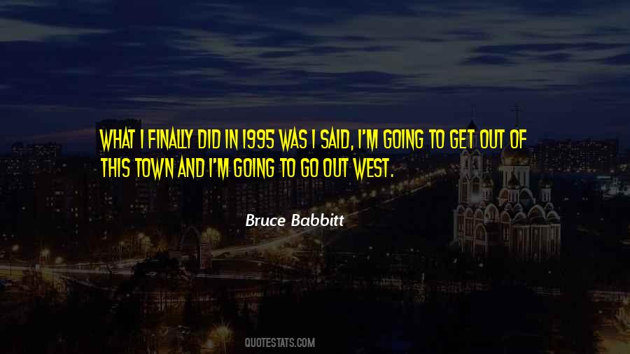 Bruce Babbitt Quotes #122596