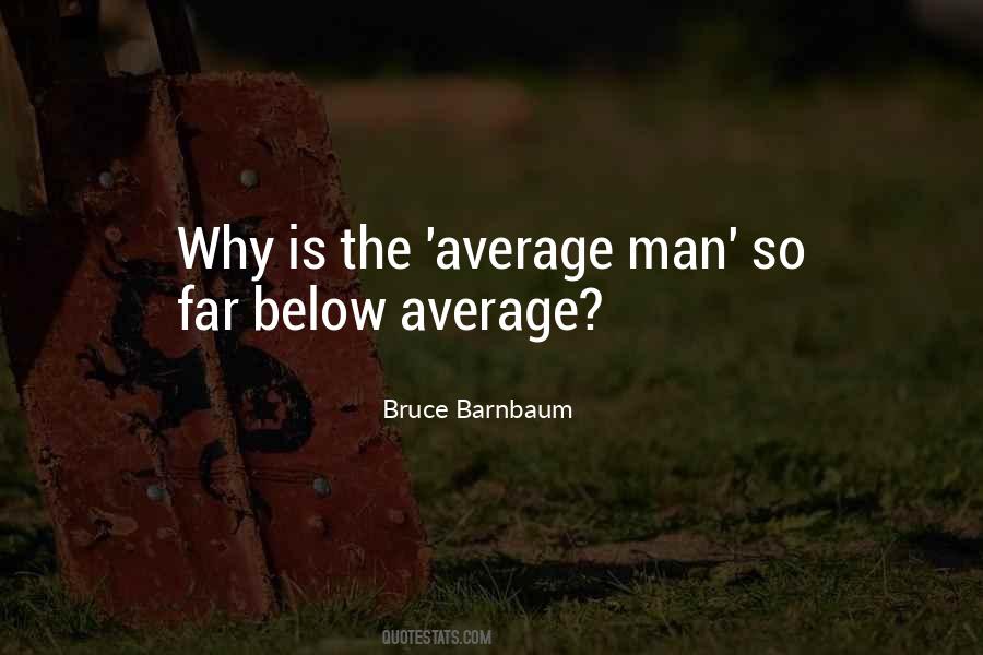 Bruce Barnbaum Quotes #1122432