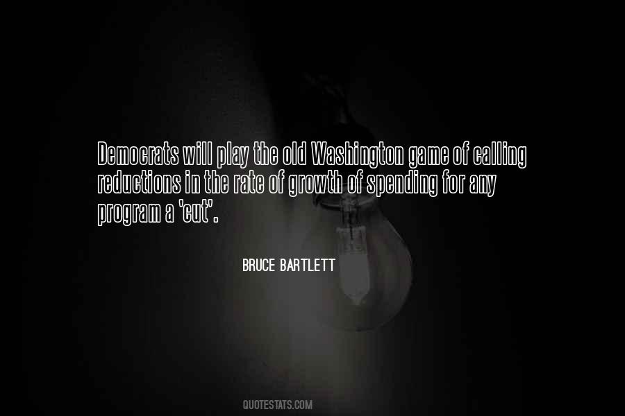 Bruce Bartlett Quotes #1745925