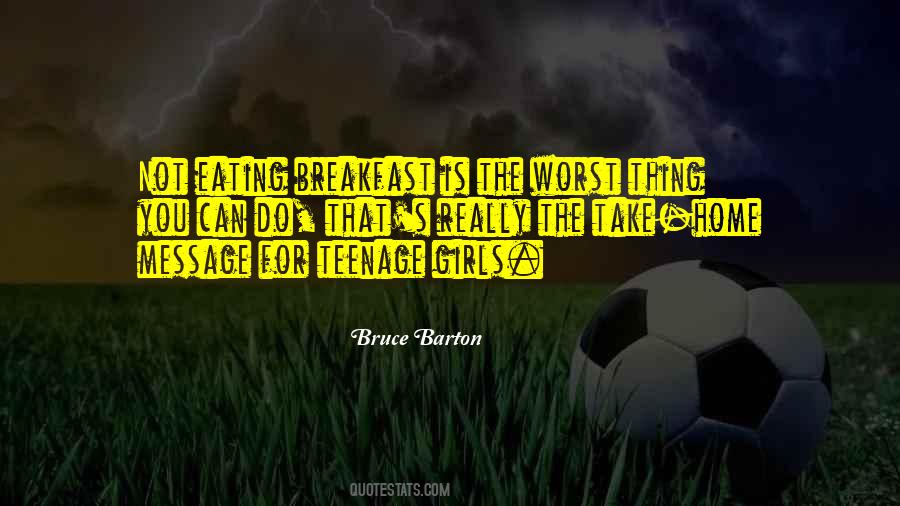 Bruce Barton Quotes #163973