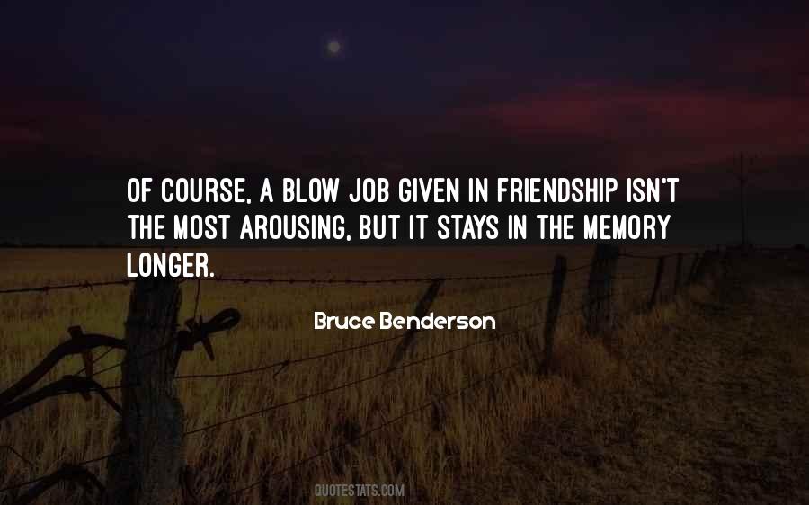 Bruce Benderson Quotes #1279127